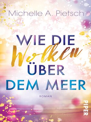 cover image of Wie die Wolken über dem Meer